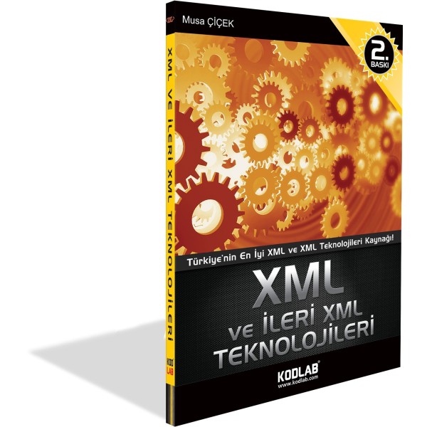 XML ve İLERİ XML TEKNOLOJİLERİ EĞİTİM KİTABI